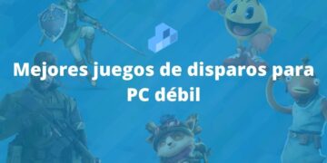 Mejores juegos de disparos para PC débil