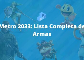 Metro 2033 Lista Completa de Armas