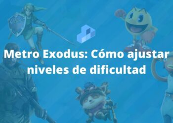 Metro Exodus Cómo ajustar niveles de dificultad