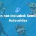 Oxygen not Included Semillas de Asteroides