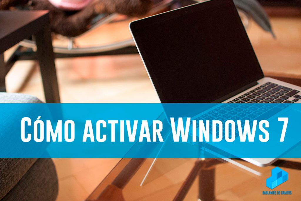 Descargar Activador de Windows 7 - Actualizado 2023 « Hablamos de