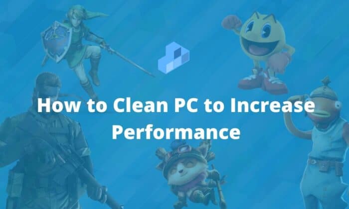 How to Clean PC to Increase Performance