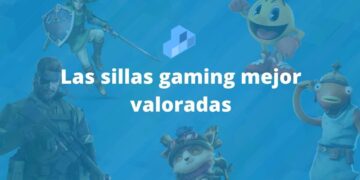 Las sillas gaming mejor valoradas