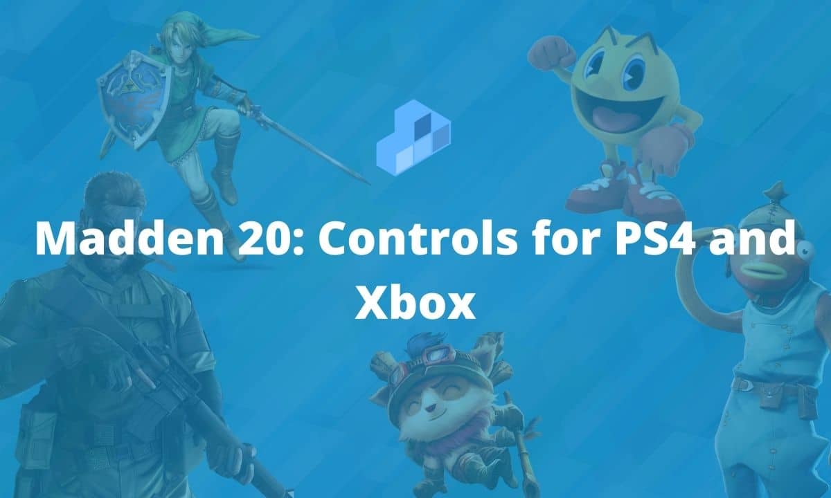 Madden 20 Controls for PS4 and Xbox