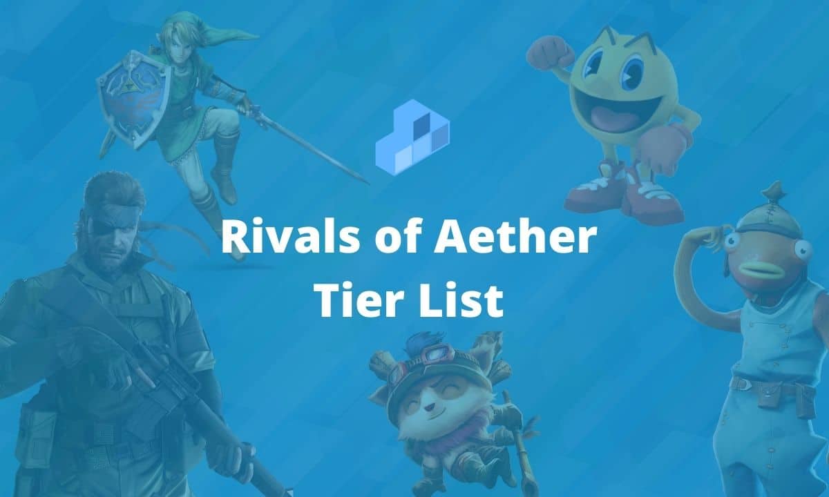 Rivals of Aether Tier List
