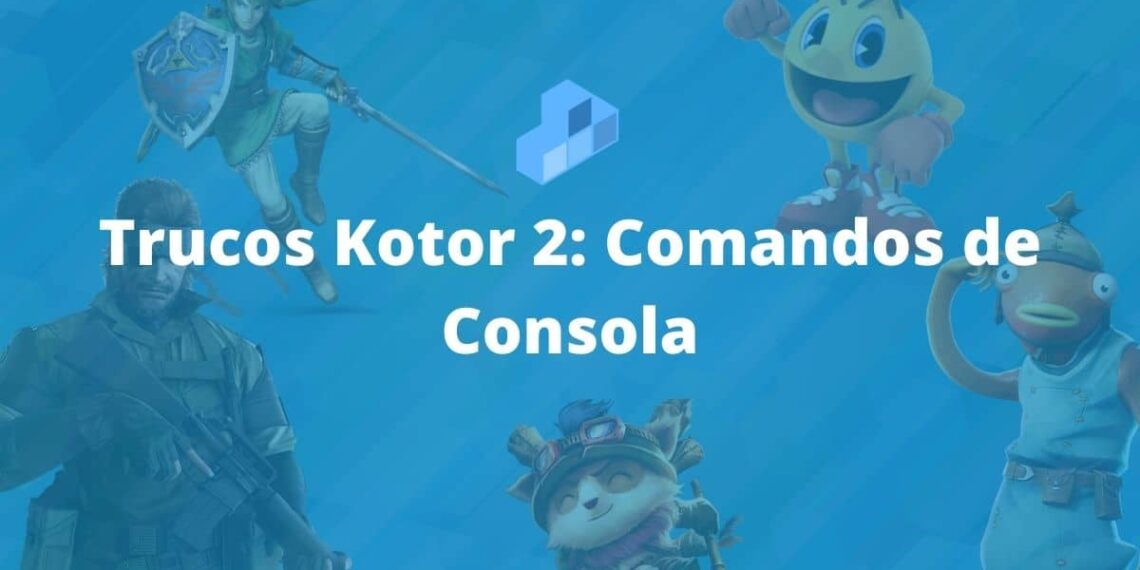 Trucos Kotor 2 Comandos de Consola