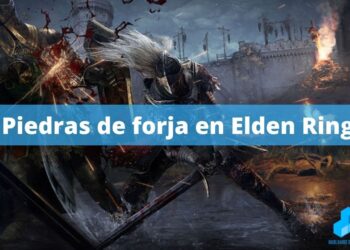 piedras de forja Elden Ring