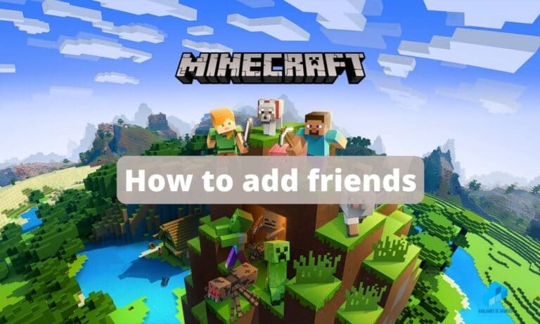 How to add friends on Minecraft
