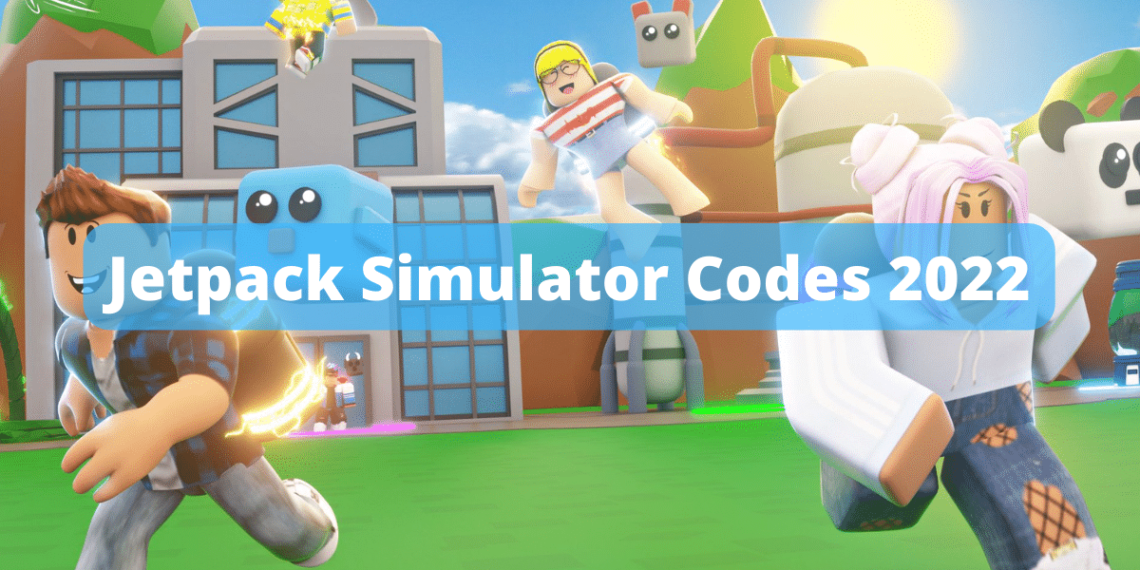 Jetpack Simulator Codes