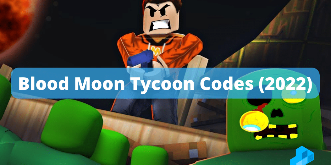 Blood Moon Tycoon Codes