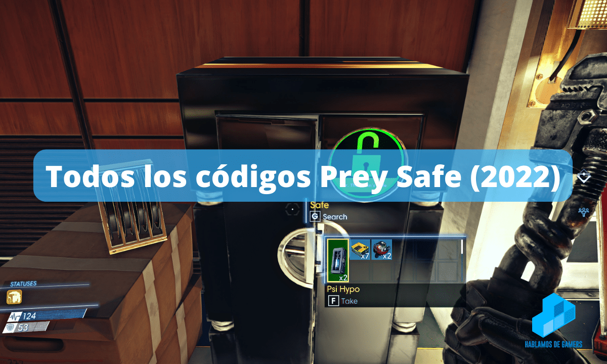 Códigos Prey Safe 2022