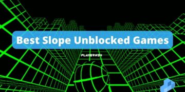 All Slope Unblocked Games - Best Options to Play in 2022