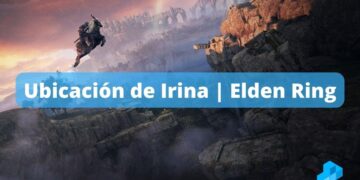 Dónde encontrar a Irina en Elden Ring