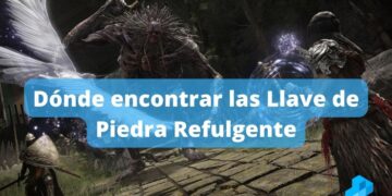 Dónde encontrar las Llave de Piedra Refulgente