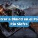 Encontrar a Blaidd en el Pozo del Río Siofra