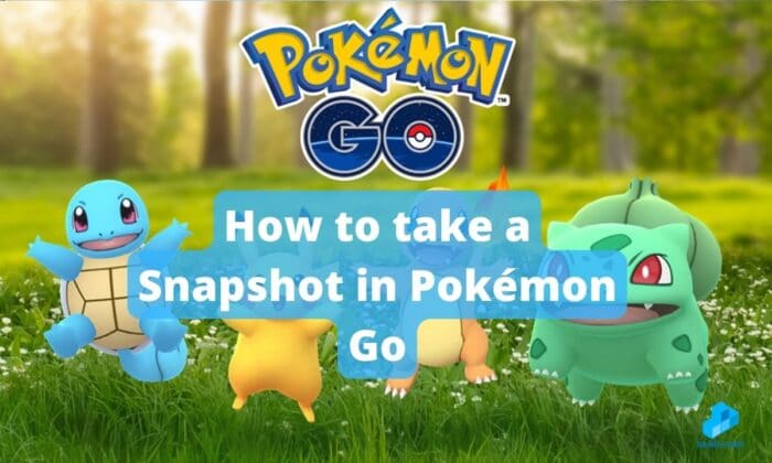 How to take a Snapshot in Pokémon Go