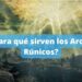 Para qué sirven los Arcos Rúnicos