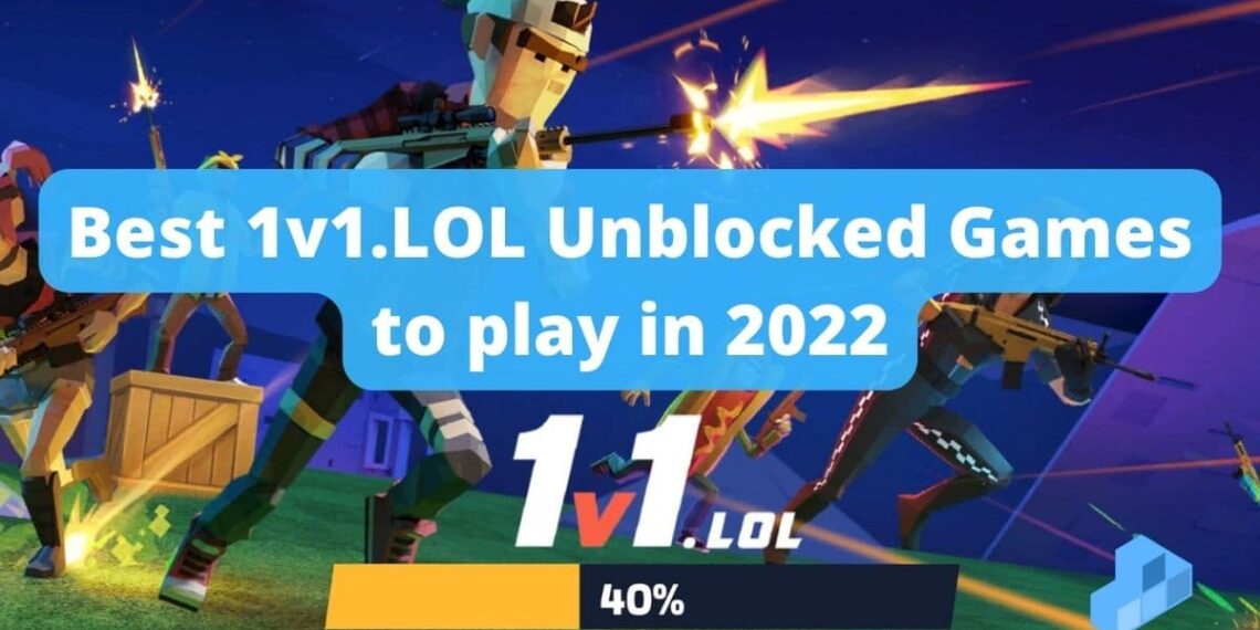 Top 1v1.LOL Unblocked Games - Best Options to Play in 2022