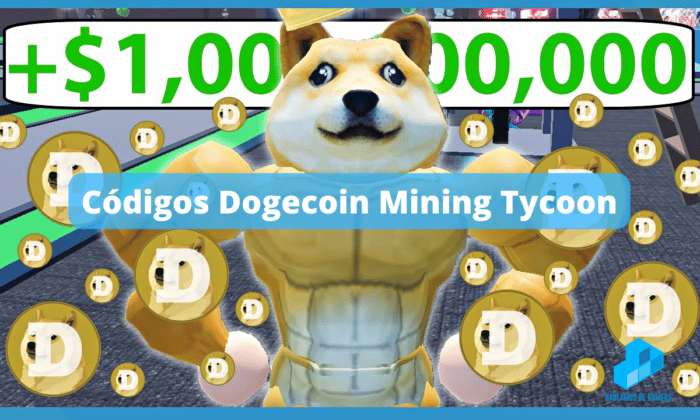 Códigos Dogecoin Mining Tycoon – Junio 2022 (Lista completa)