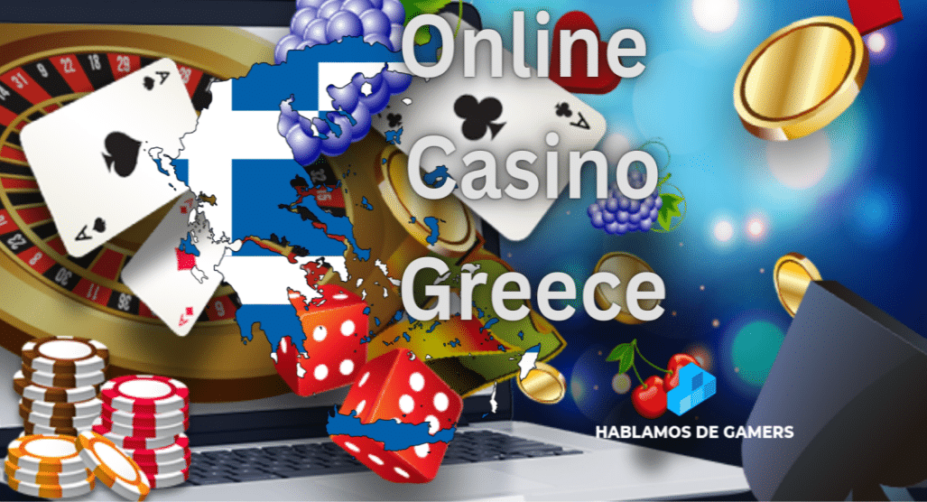 Online Casino Greece Hablamosdegamers