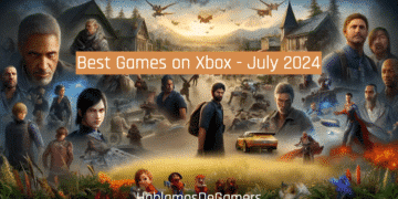 Best Games on Xbox - July 2024 by HablamosDeGamers.com