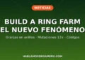 Build a Ring Farm: el juego de granjas que está explotando en Roblox sin hacer ruido (2026)